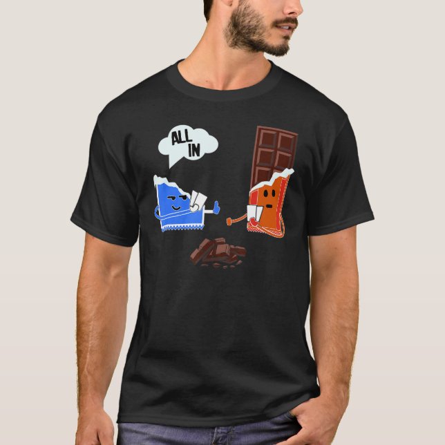 Camiseta Afirmações de chocolate de pôquer para mulheres e  (Frente)