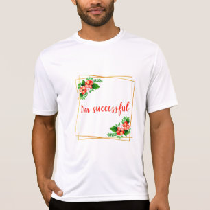 Camiseta afirmações inspiradoras para o trabalho