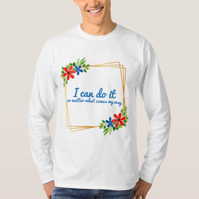 Camiseta afirmações positivas sobre o trabalho (Frente)