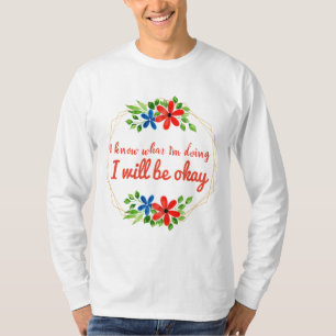 Camiseta afirmações vívidas positivas para o trabalho e 