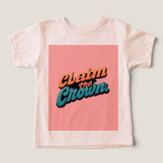 Camiseta "Afirmar a Coroa."