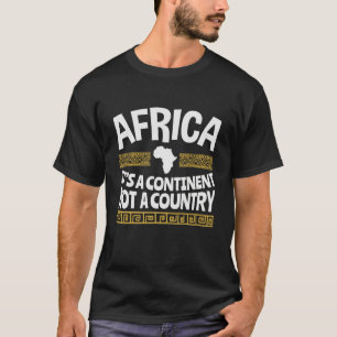 Camiseta África é um continente não um país