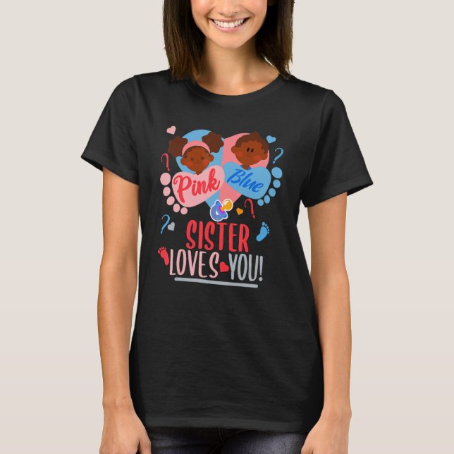 Camiseta African American Gender Reveal Pink or blue SISTER (Frente)