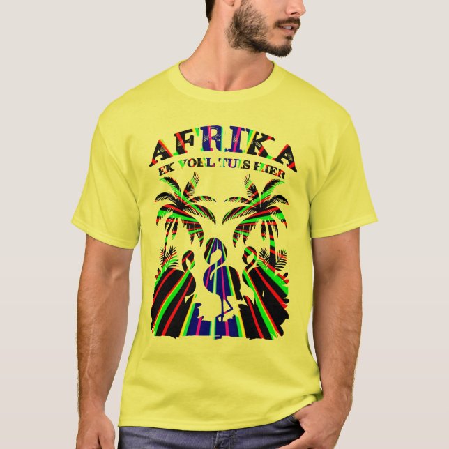 Camiseta Afrika - Hier fühle ich mich Zuhause (Frente)