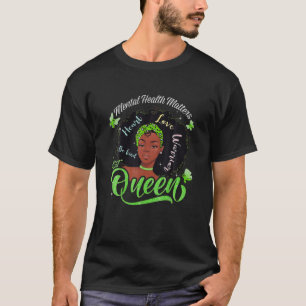 Camiseta Afro-Americano de Saúde Mental Importa Mulher War