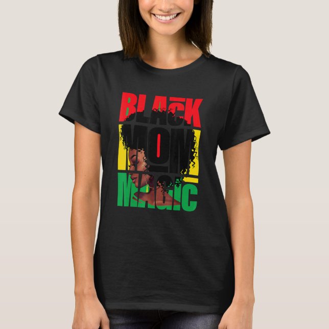 Camiseta Afro-Americano Mãe Negra Mãe Mães Mágicas (Frente)