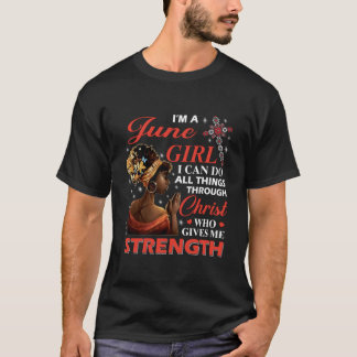 Camiseta Afro EU Sou Um Junho Posso Fazer Todas as Coisas A