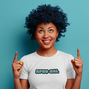 Camiseta Afro Gal - Mulher Afro-Americana de Cabelo Natural