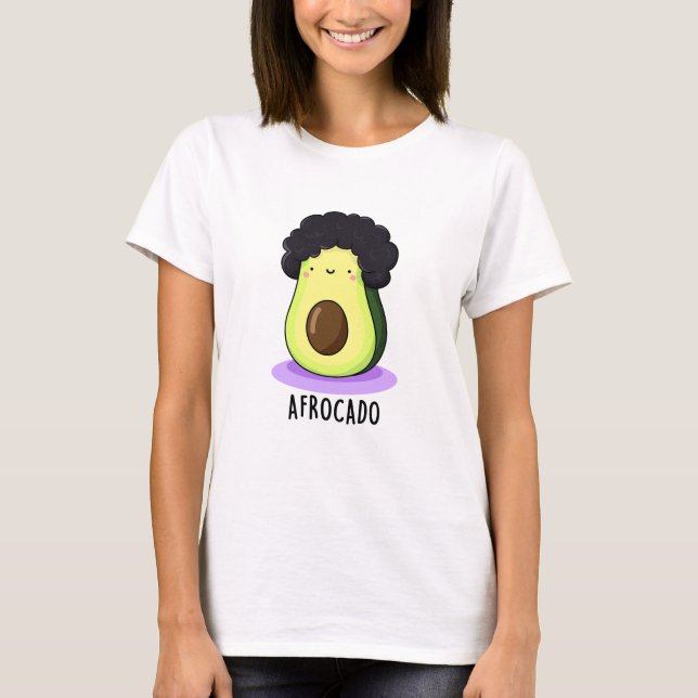 Camiseta Afrocado Engraçado Avocado Com Afro Pun (Frente)