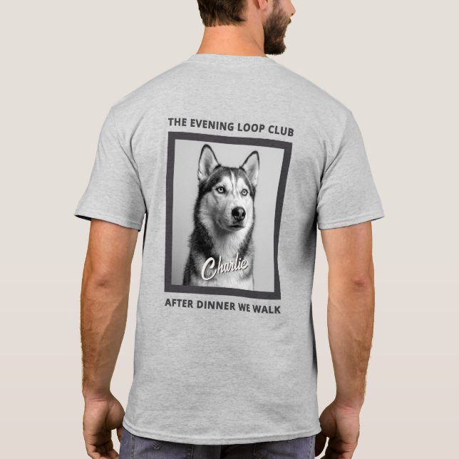 Camiseta After Dinner We Walk Dog Lover Custom Photo (Verso)