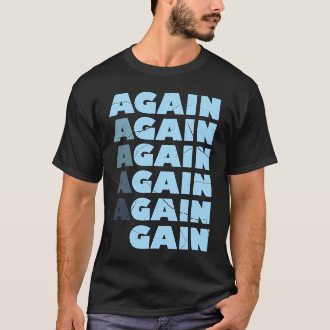 Camiseta Again Gain  Bodybuilding Gym Workout  1 (Frente)