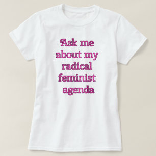 Camiseta Agenda feminista radical