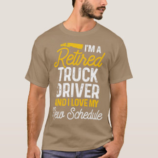 Camiseta Agendamento de Motorista de Caminhão Aposentado, R