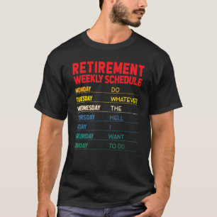 Camiseta Agendamento Semanal de Reforma Roupa Retroativo Fu