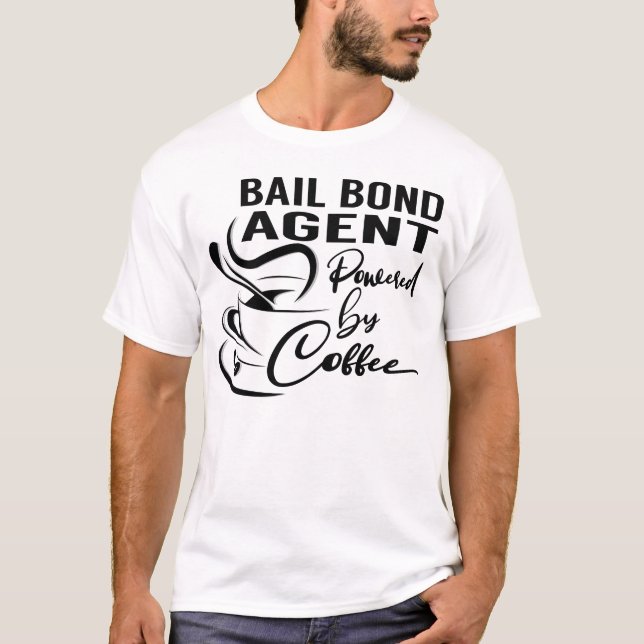 Camiseta Agente Bail Bond Acionado pelo Café (Frente)
