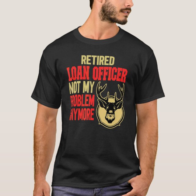 Camiseta Agente de Empréstimo aposentado Caça a Caça (Frente)