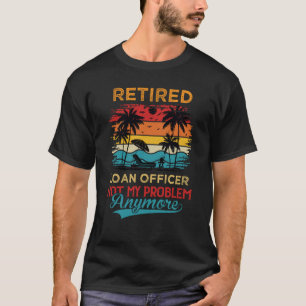 Camiseta Agente de Empréstimo aposentado Vintage não é meu