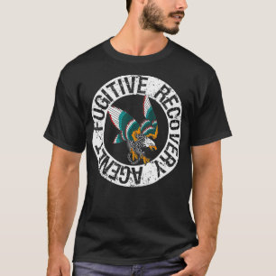 Camiseta Agente de Recuperação Fugitiva de Mens para um Caç