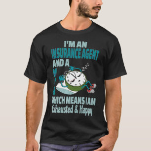 Camiseta Agente De Seguro Da Mãe Cansou Ocupado Dizendo Pr