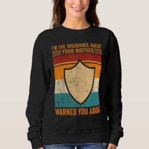 Camiseta Agente De Seguro Sua Mãe Te Avisou Sobre Engraçado