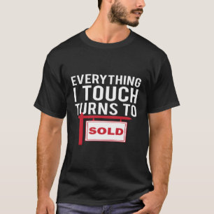 Camiseta Agente Imobiliário Hoodie Tudo o que toco me trans
