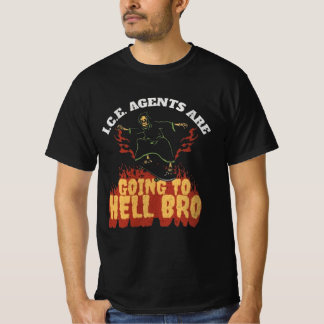 Camiseta Agentes da I.C.E. Vão Para o Inferno Bro