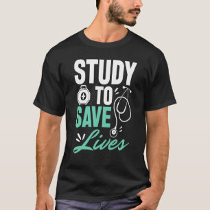 Camiseta Agir Como O Médico Que Você Quer Tornar-Se Cuidado