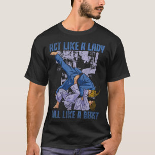 Camiseta Agir Como Uma Senhora Roll Como Uma Besta Jiu Jits