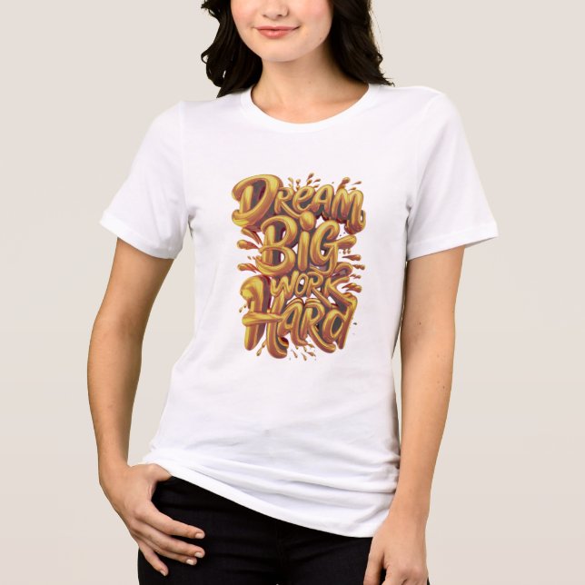 Camiseta Agitação Dourada Construída pelo Trabalho Duro Amb (Frente)