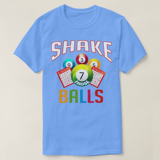 Camiseta Agite Essas Bolas Engraçado Bingo (Frente do Design)
