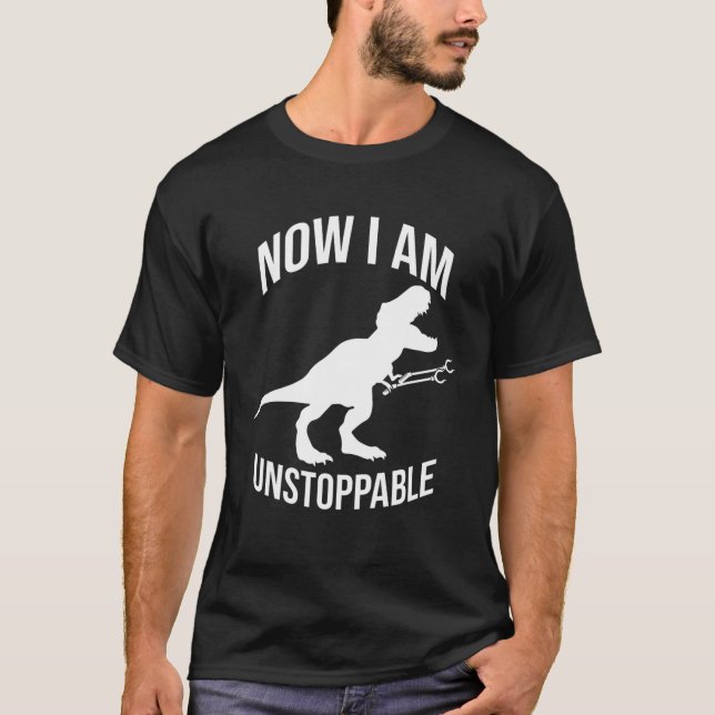 Camiseta Agora Eu Sou Imparável - Engraçado Rex Dinossaur G (Frente)
