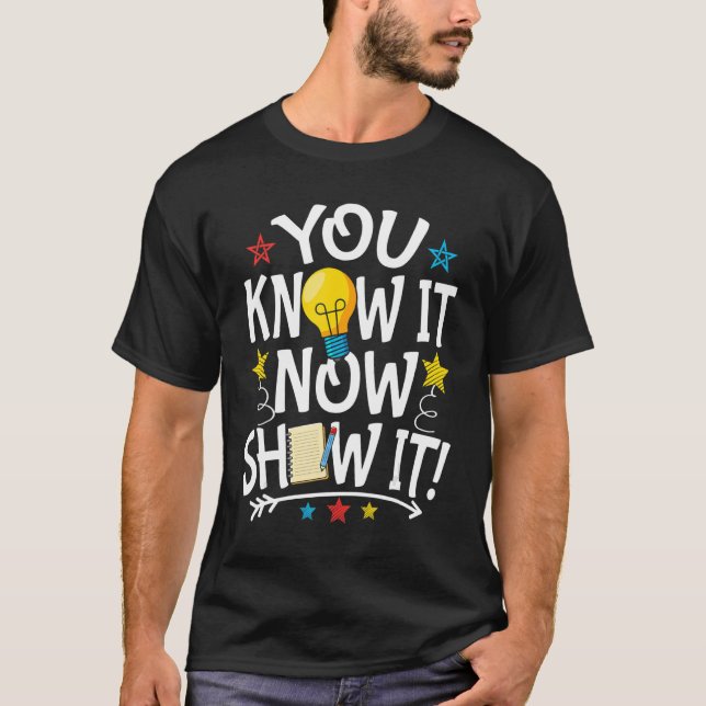 Camiseta Agora Mostra-Lhe O Teste Do Dia Do Teste De Motiva (Frente)