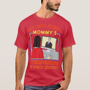 Camiseta Agora não, querida Mommys Cyberbullying o Primeiro