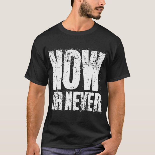 CAMISETA AGORA OU NUNCA (Frente)