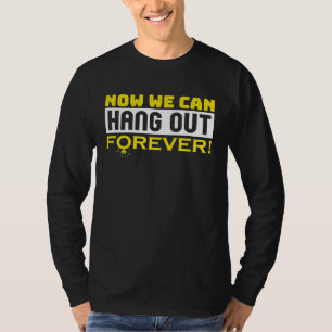 Camiseta Agora Podemos Sair Juntos Para Sempre Casal Casame