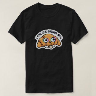 Camiseta Agora Posso Ver Sons – Café Croissant com Falhas