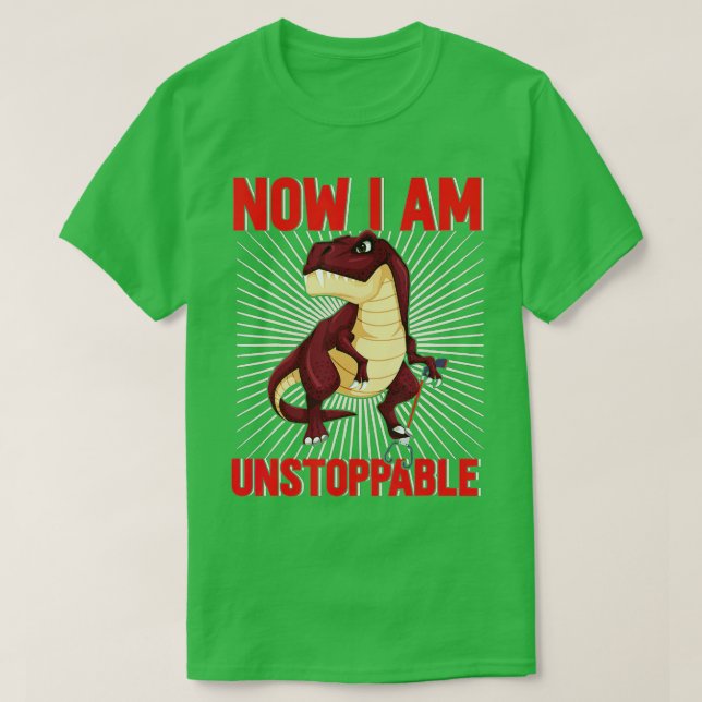 Camiseta Agora, sou incessável e engraçado TRex (25) (Frente do Design)