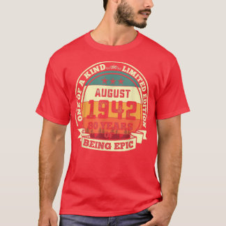 Camiseta Agosto De 1942 80 Aniversário Presente Por 80 Anos