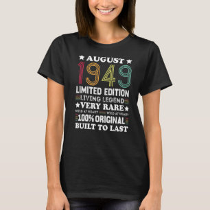 Camiseta Agosto De 1949 1949 73 Anos 73 Anos Aniversário