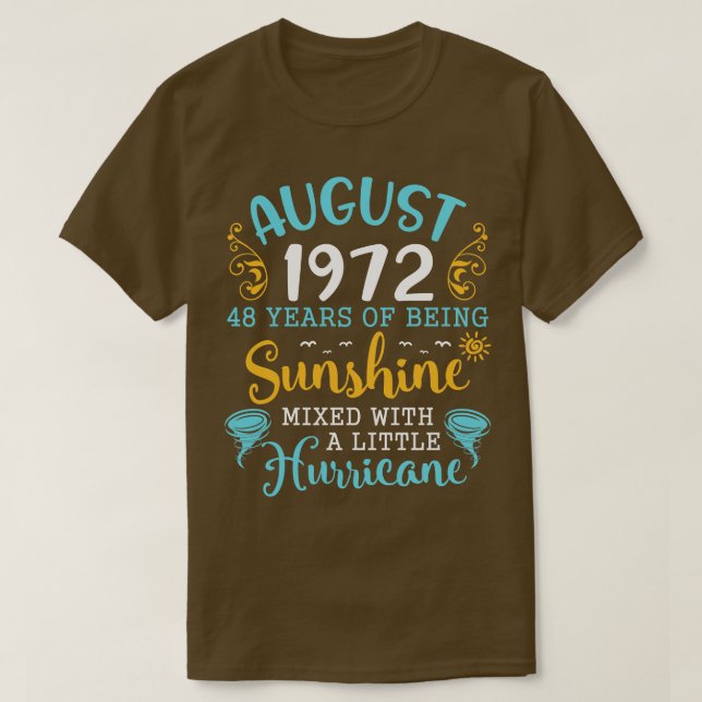 Camiseta Agosto De 1972 Feliz Aniversário De 48 Anos De Ser (Frente do Design)