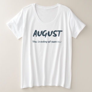 Camiseta Agosto – O Domingo do Verão Citação de Tipografia