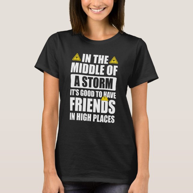 Camiseta Agradeça a um Lineman Citação Lineman Elétrico Ele (Frente)