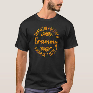 Camiseta Agradecido Abençoado E Meio Desorganizado Grammy D
