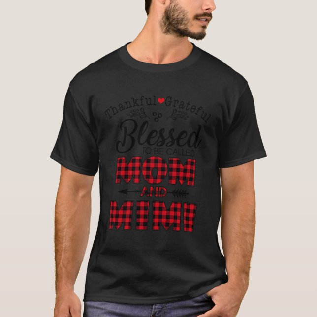 Camiseta Agradeço A Abençoada Aposta Ser Chamada Mãe E Mim (Frente)