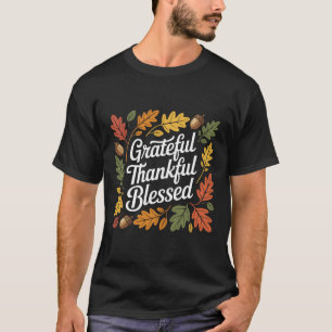 Camiseta Agradeço a citação de Ação de Graças abençoada