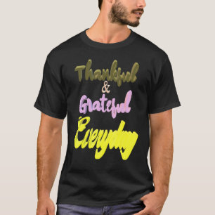 Camiseta Agradeço o dia todo
