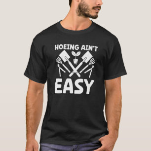 Camiseta Agricultor Cavando Não é Fácil Plantas de Jardina