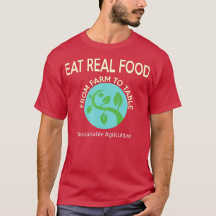 Camiseta Agricultura sustentável come Comida real