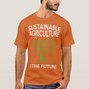 Camiseta Agricultura sustentável é a árvore do futuro em