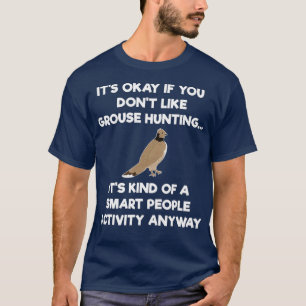 Camiseta Agrupamento Caçador Inteligente Engraçado de Pre